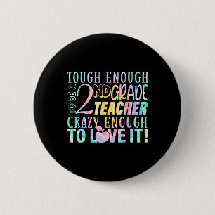 Badge Rond 5 Cm Assez fort pour enseigner 2e professeur Byck à Sc