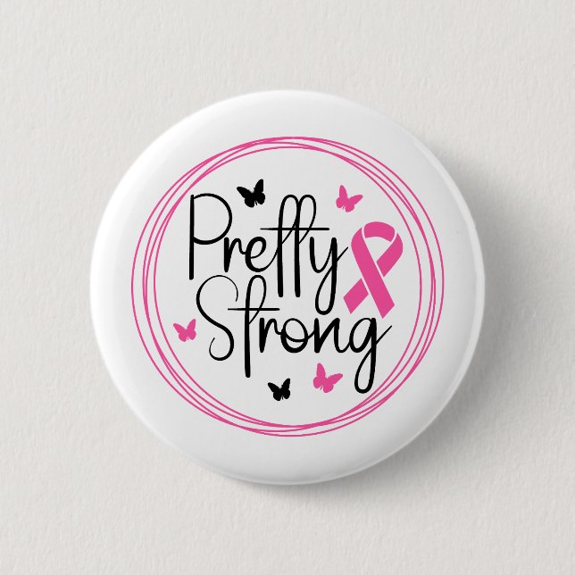 Badge Rond 5 Cm Assez Forte Sensibilisation au Cancer du Sein (Devant)