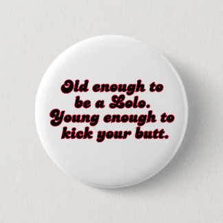 Badge Rond 5 Cm Assez vieux Lolo