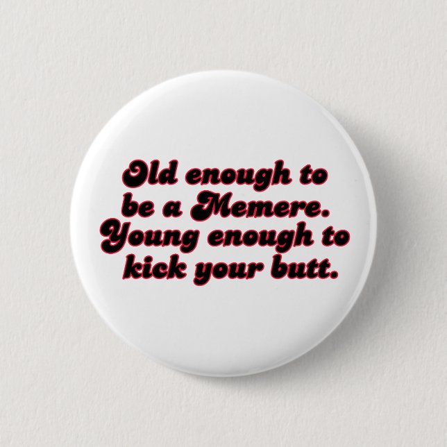 Badge Rond 5 Cm Assez vieux Memere (Devant)