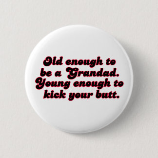 Badge Rond 5 Cm Assez vieux papy