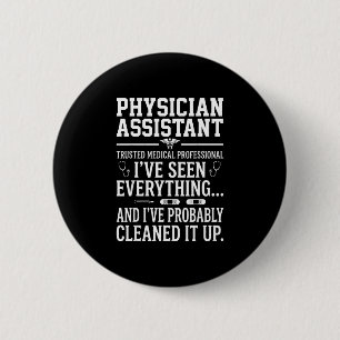Badge Rond 5 Cm Assistant de médecin a tout vu médical