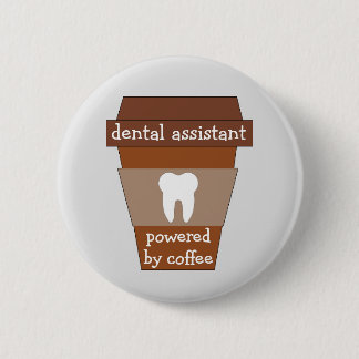 Badge Rond 5 Cm Assistant dentaire personnalisable actionné par le