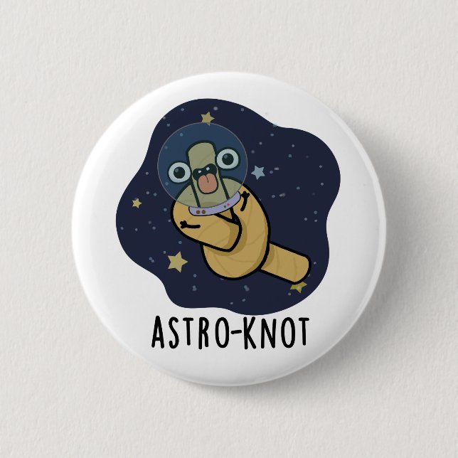 Badge Rond 5 Cm Astro-knot Funny Astronaut Pun  (Devant)