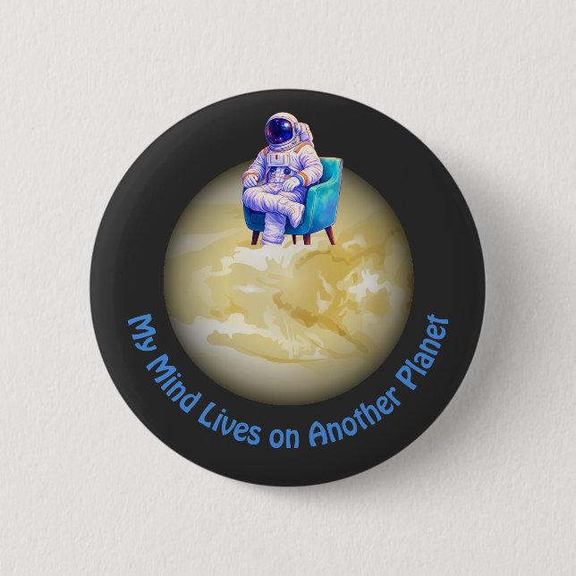 Badge Rond 5 Cm Astronaute détendu assis sur une planète  (Devant)