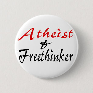 Badge Rond 5 Cm athée et libre penseur