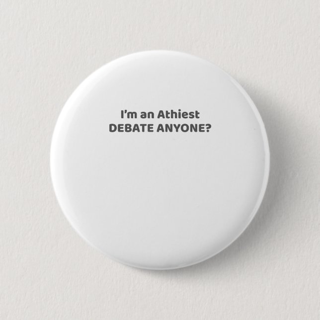 Badge Rond 5 Cm Atheist Pride Gift I'm An Atheist - Débat Personne (Devant)
