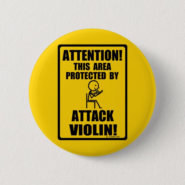 Badge Rond 5 Cm Attaquer le violon (Devant)