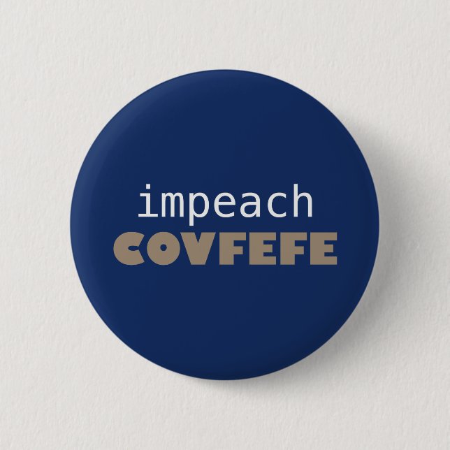 Badge Rond 5 Cm Attaquez le covfefe (Devant)