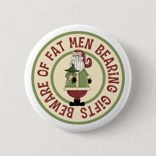 Badge Rond 5 Cm Attention Aux Gros Hommes Drôle Bouton De Noël