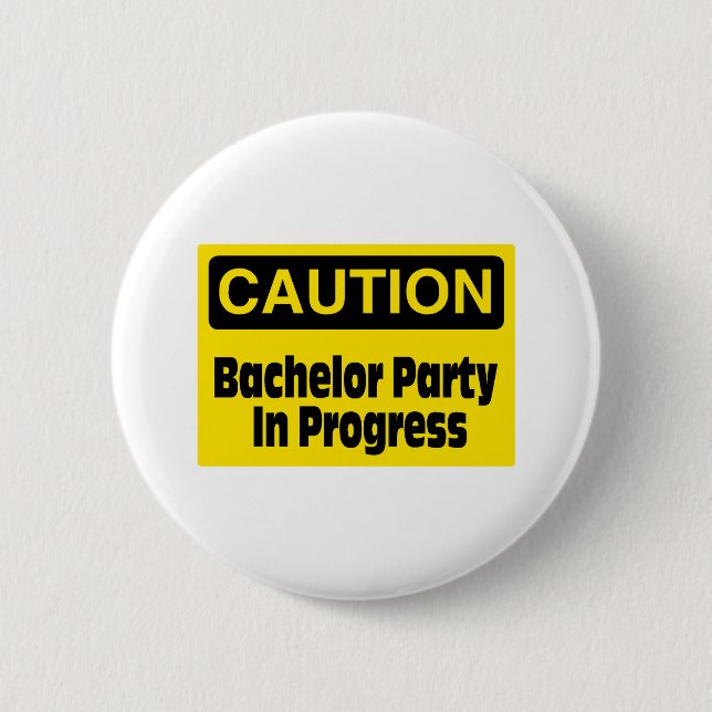 Badge Rond 5 Cm Attention Bachelor Party en cours (Devant)