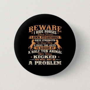 Badge Rond 5 Cm Attention Je Ride Chevaux - Cheval Lover Horseman