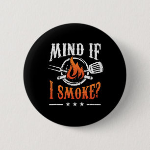 Badge Rond 5 Cm Attention si je fume Barbecue Griller Byrbecue Fum