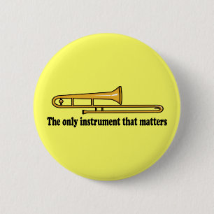 Badge Rond 5 Cm Attitude de trombone