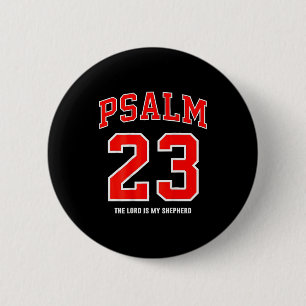 Badge Rond 5 Cm (au dos) Psaume 23 Le Seigneur est mon berger