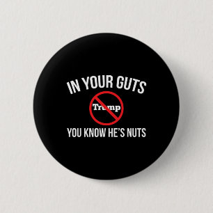 Badge Rond 5 Cm Au fond de vous, vous savez qu'il est fou, arrêtez