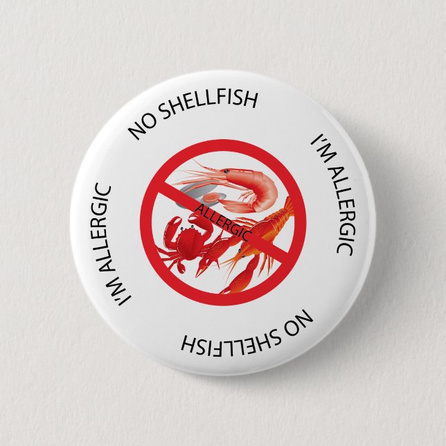 Badge Rond 5 Cm Aucun bouton d'alerte d'allergie de mollusques et (Devant)
