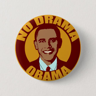 Badge Rond 5 Cm Aucun bouton d'Obama de drame