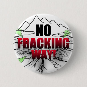Badge Rond 5 Cm aucun bouton fracking