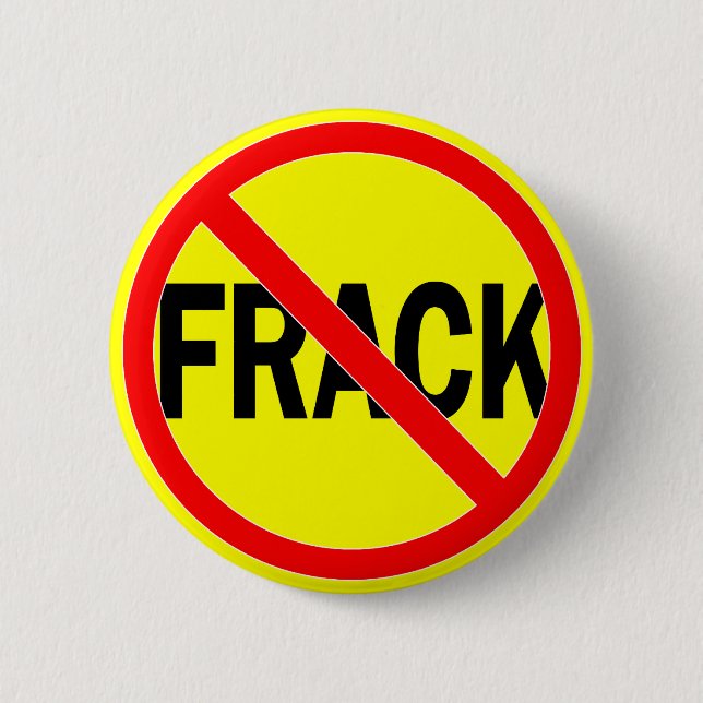 Badge Rond 5 Cm Aucun Fracking (Devant)