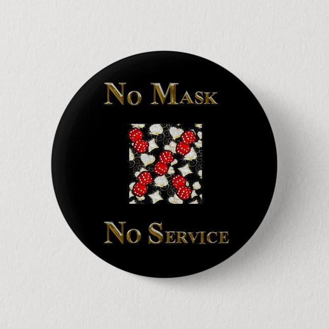 BADGE ROND 5 CM AUCUN MASQUE AUCUN SERVICE LAS VEGAS (Devant)