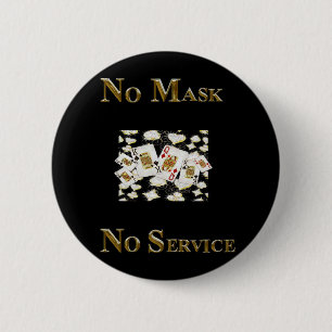 BADGE ROND 5 CM AUCUN MASQUE AUCUN SERVICE LAS VEGAS