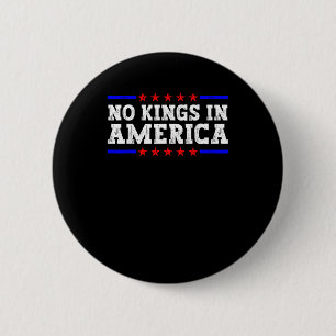 Badge Rond 5 Cm Aucun roi en Amérique ne résiste au graphique rétr
