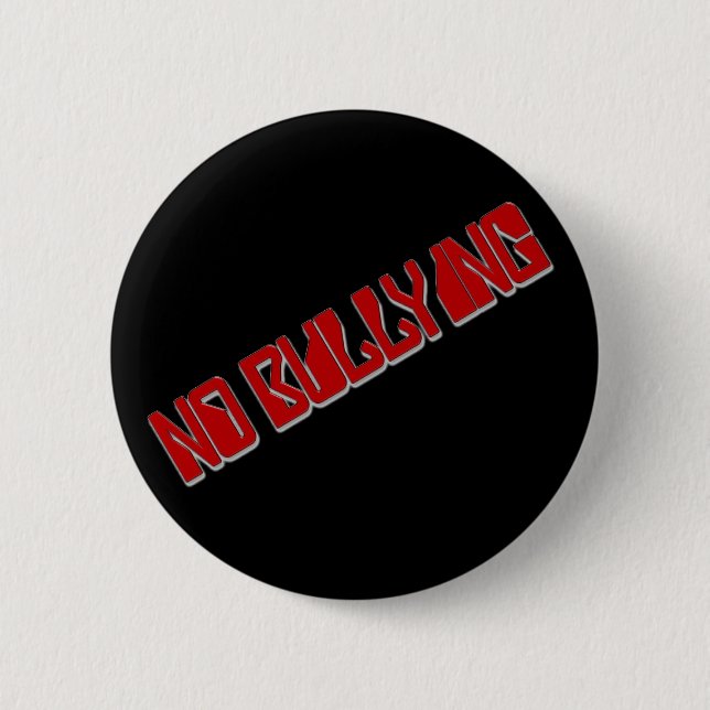 Badge Rond 5 Cm Aucune intimidation (Devant)