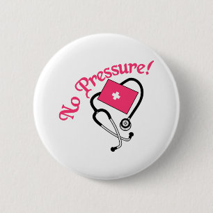 Badge Rond 5 Cm Aucune pression !