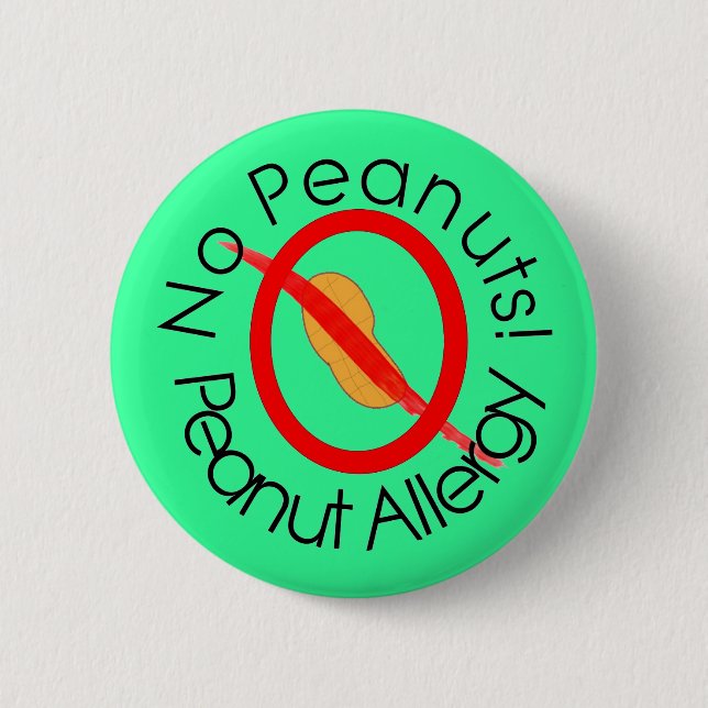 Badge Rond 5 Cm Aucunes arachides ! Pin d'allergie d'arachide en (Devant)
