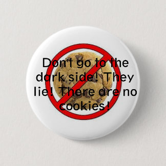 Badge Rond 5 Cm Aucuns biscuits