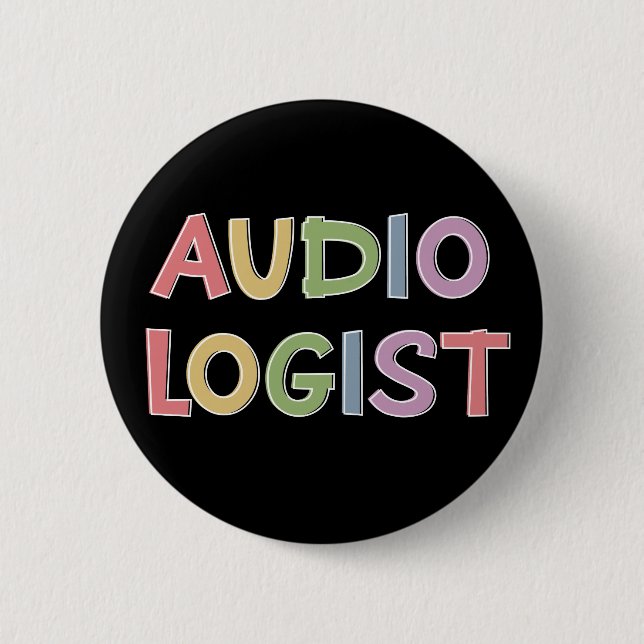 Badge Rond 5 Cm Audiologiste Docteur en audiologie Diplômes (Devant)