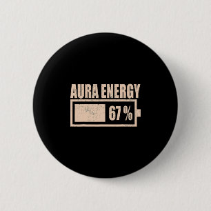 Badge Rond 5 Cm Aura Énergie À 67 Drôle Six Sept Mème Gen Alpha S