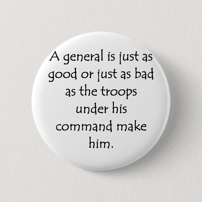 Badge Rond 5 Cm Aussi bon que ses troupes (Devant)