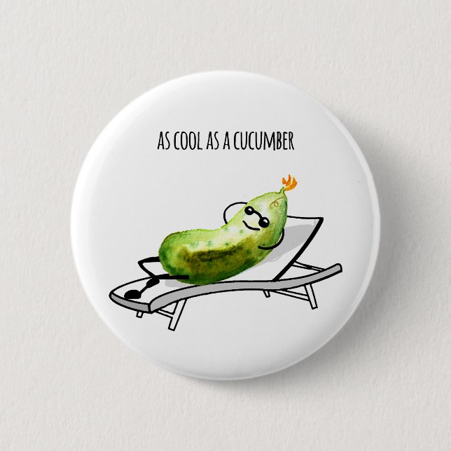 Badge Rond 5 Cm Aussi cool comme goupille de concombre (Devant)