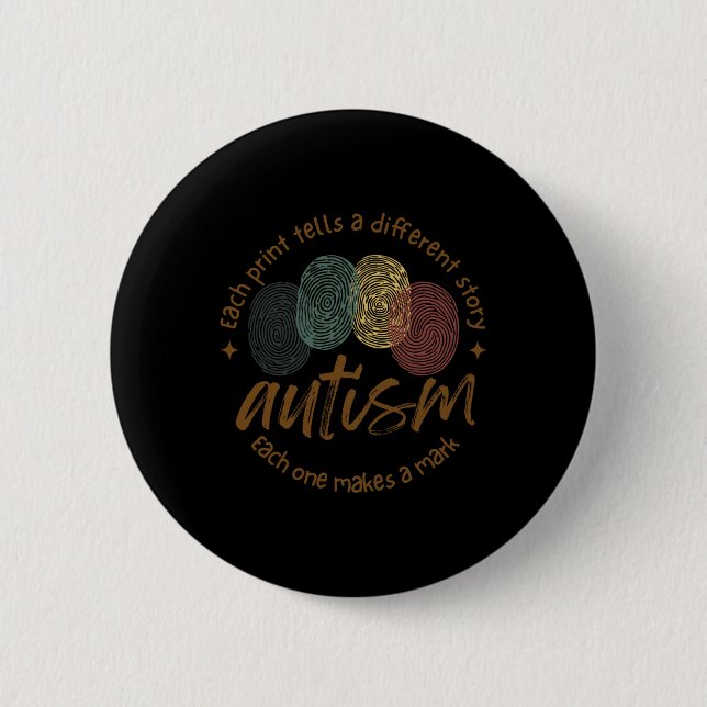 Badge Rond 5 Cm Autisme D'Empreinte Chaque Impression Raconte Une  (Devant)