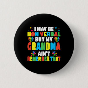 Badge Rond 5 Cm Autisme Enfants Je Ne Suis Peut-Être Pas Véritable
