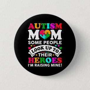 Badge Rond 5 Cm Autisme Maman Des gens regardent vers le haut Leur