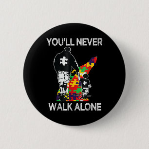 Badge Rond 5 Cm Autisme Papa Soutien Seul Puzzle Vous Ne Marcherez