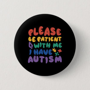 Badge Rond 5 Cm Autisme Rainbow Sensibilisation Soyez Patient Avec