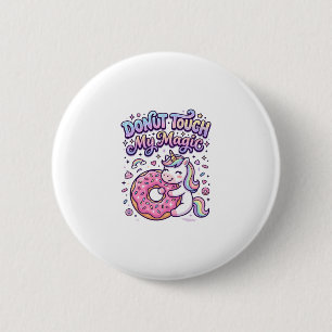 Badge Rond 5 Cm Autocollant idée cadeau Licorne Donut Touch My Mag