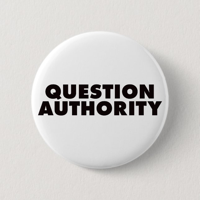 Badge Rond 5 Cm Autorité de question - noir (Devant)