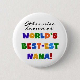 Badge Rond 5 Cm Autrement connu comme T-shirts de Meilleur-est