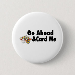Badge Rond 5 Cm Avancez et cardez-moi