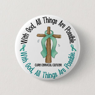 Badge Rond 5 Cm AVEC le T-shirts et les cadeaux de cancer du col