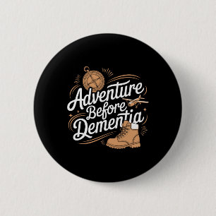 Badge Rond 5 Cm Aventure avant les voyages dans la nature en plein