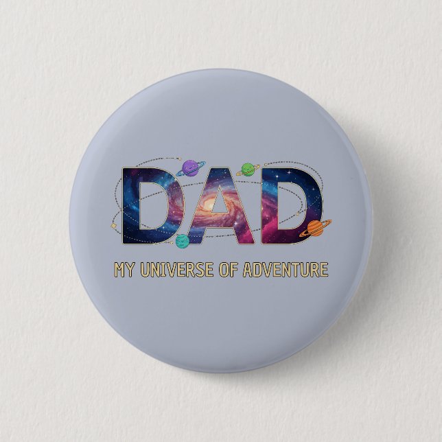 Badge Rond 5 Cm Aventure Papa Univers Galactique (Devant)