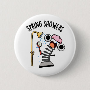 Badge Rond 5 Cm Averses de printemps Saison drôle Pun 