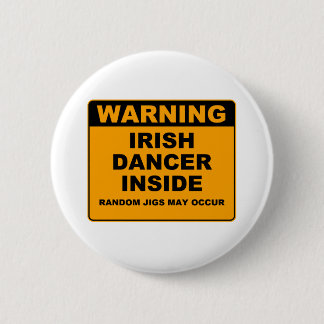 Badge Rond 5 Cm Avertissant, danseur irlandais à l'intérieur