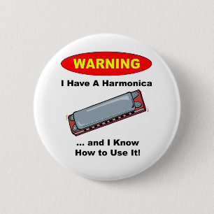 Badge Rond 5 Cm Avertissement ! J'ai un harmonica…